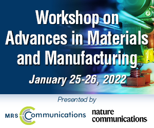 Join us January 25-26 for the Workshop on Advances in Materials and Manufacturing
